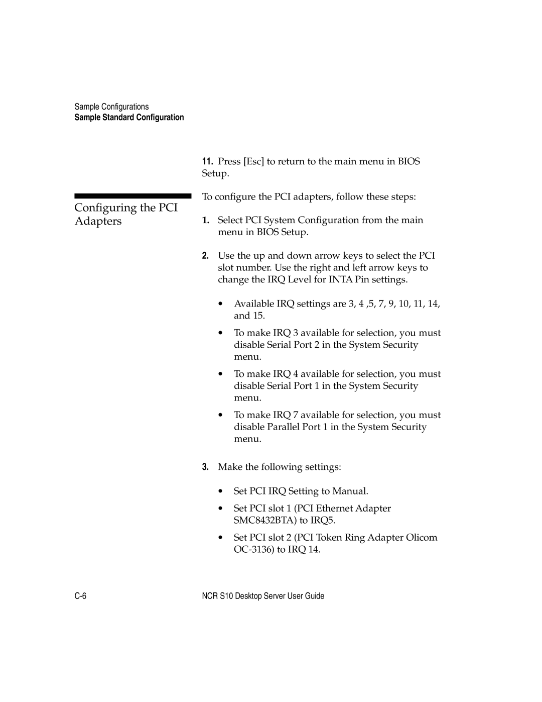 NCR S10 manual Configuring the PCI 