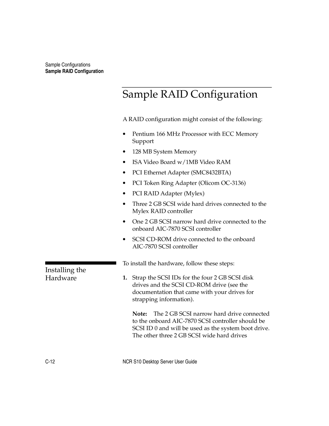 NCR S10 manual Sample RAID Configuration, Installing 