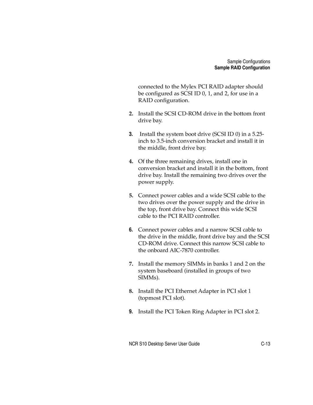 NCR S10 manual Sample RAID Configuration 