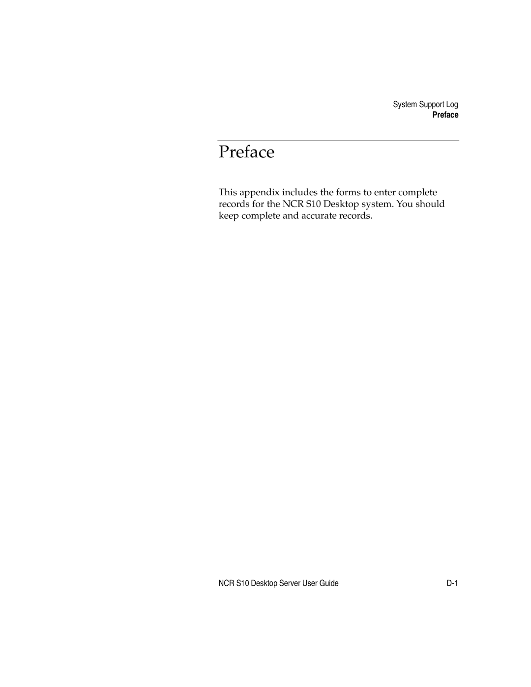 NCR S10 manual Preface, System Support Log 