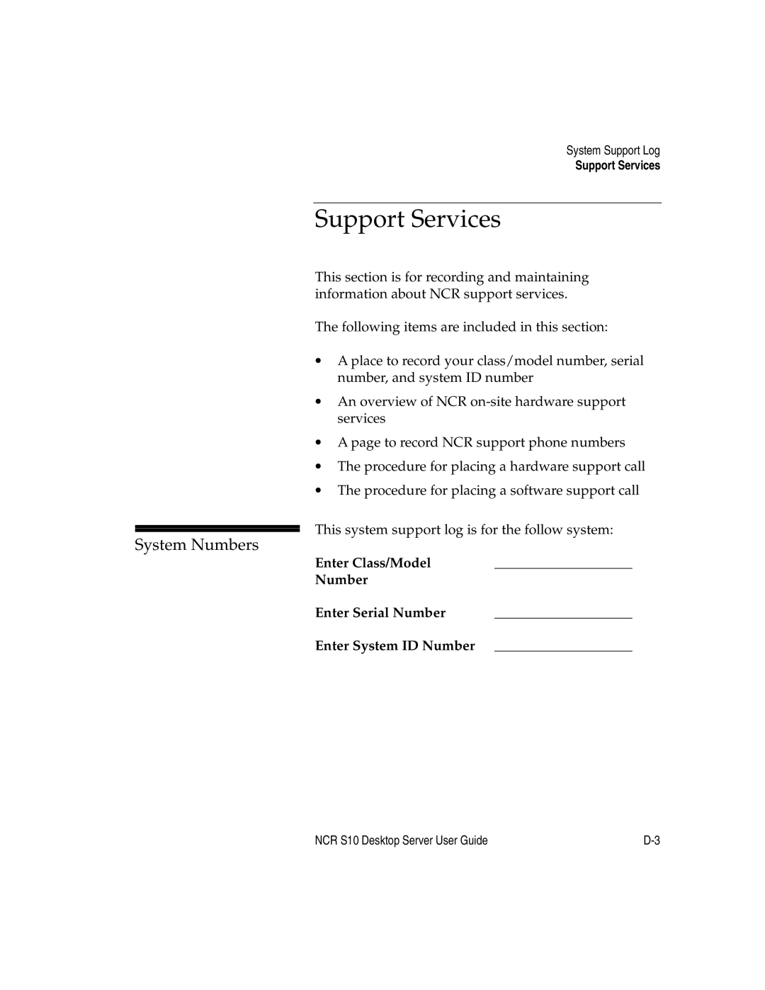 NCR S10 manual Support Services, System Numbers 