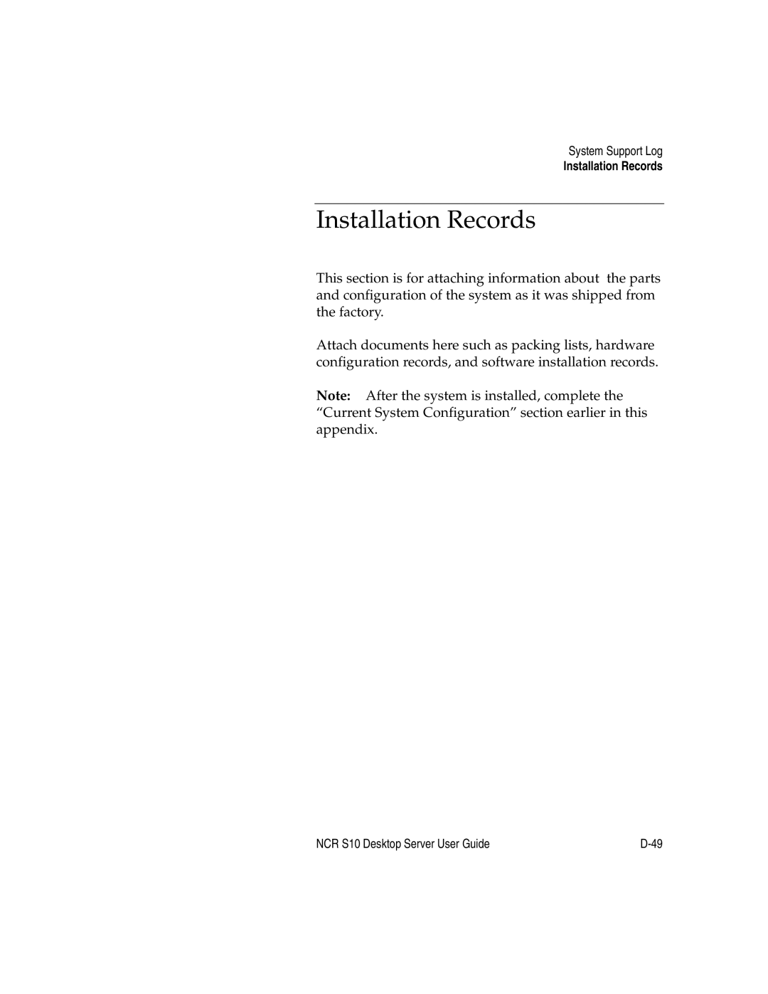 NCR S10 manual Installation Records 