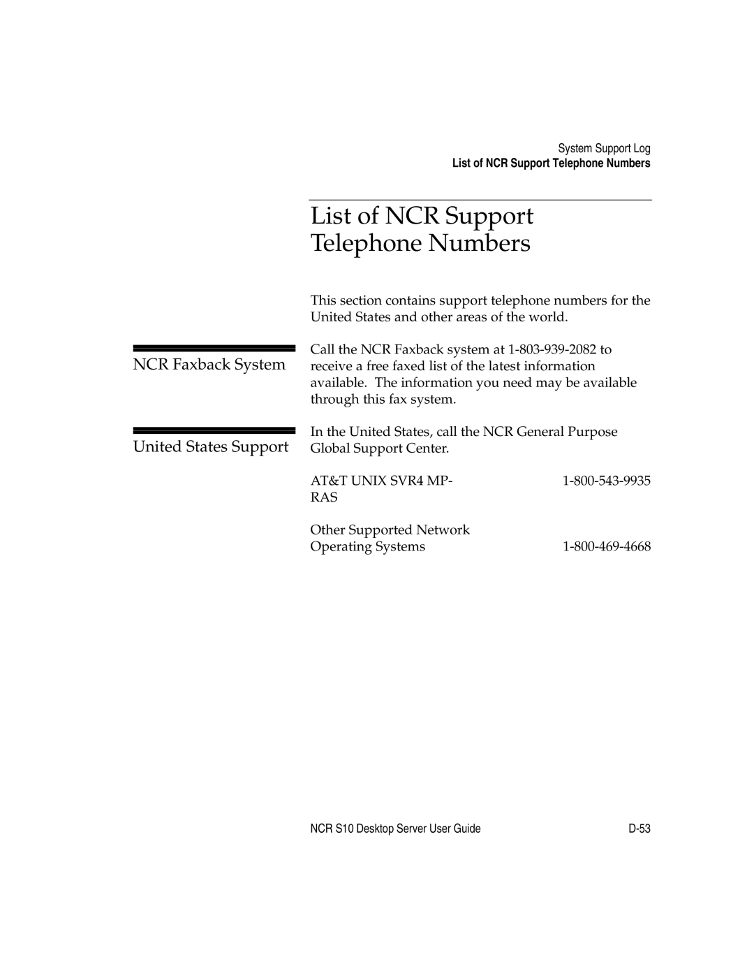 NCR S10 manual List of NCR Support Telephone Numbers, NCR Faxback System, United States Support 