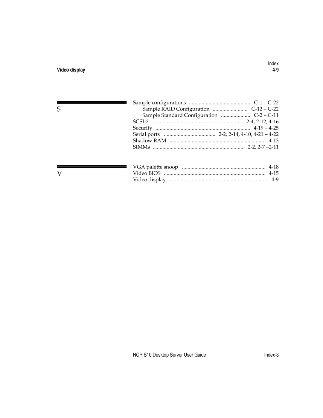 NCR S10 manual Video display 