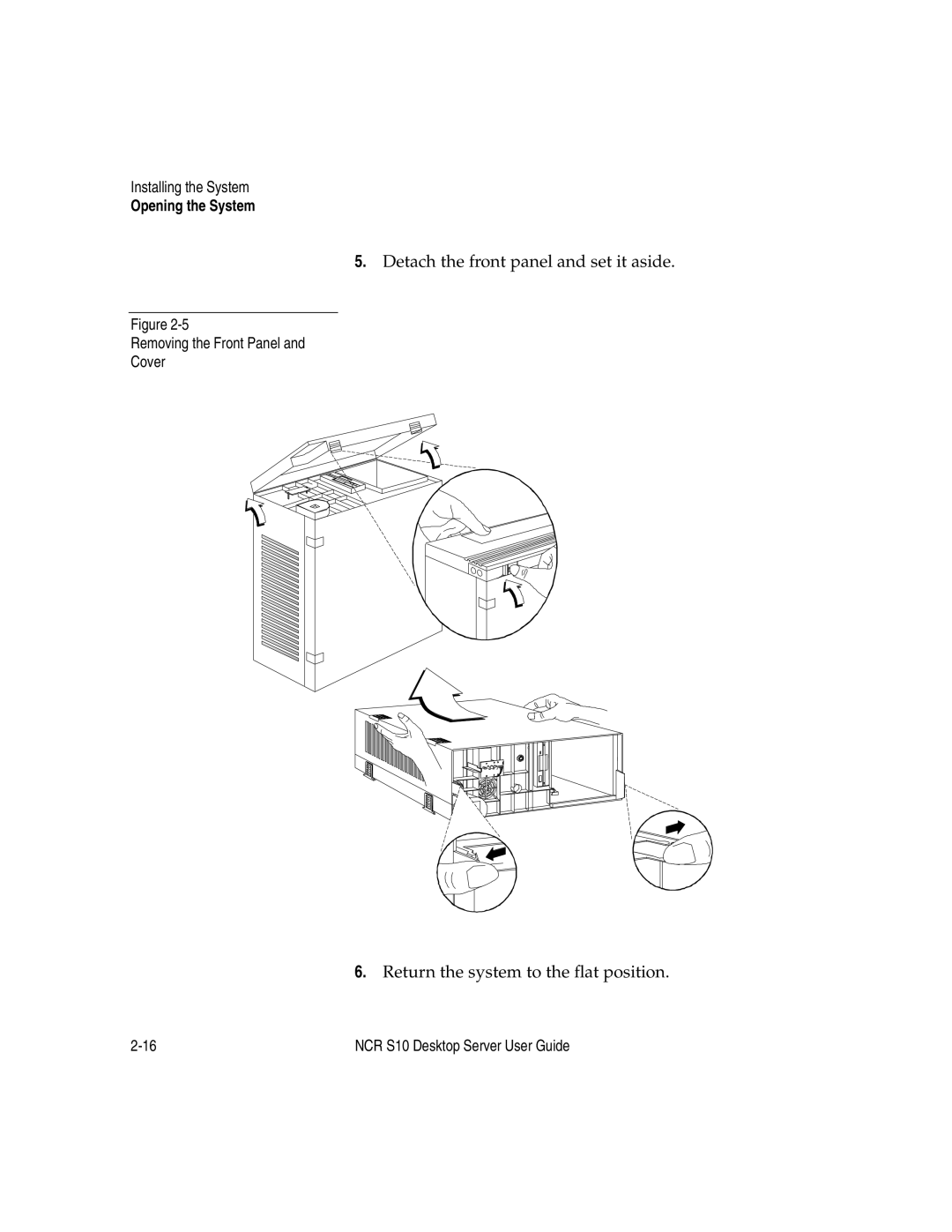 NCR S10 manual Removing the Front Panel Cover 