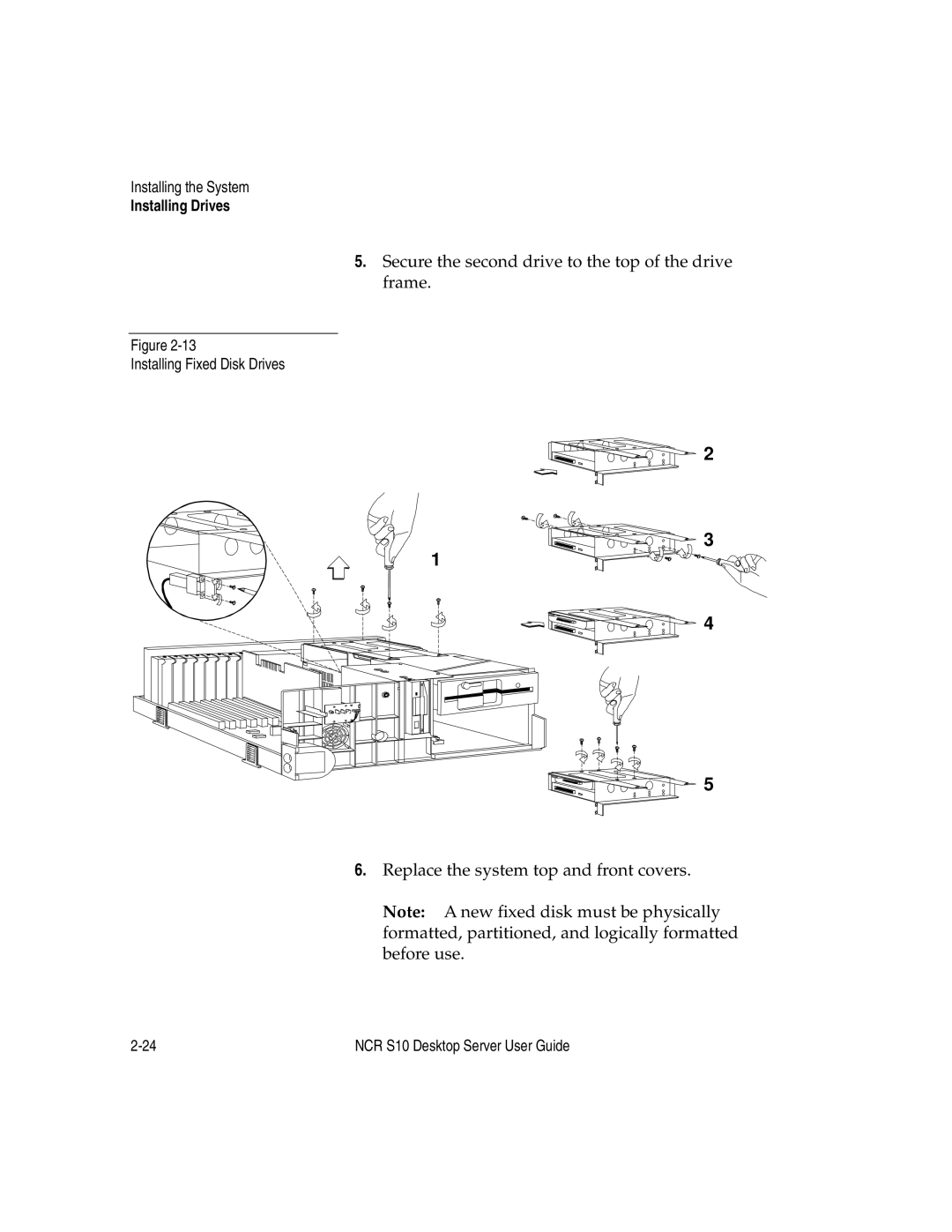 NCR S10 manual Installing Fixed Disk Drives 