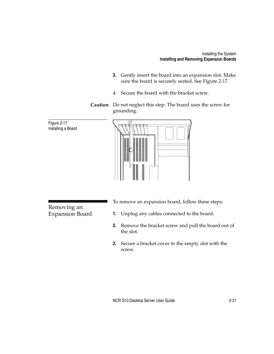 NCR S10 manual Removing an Expansion Board, Installing a Board 