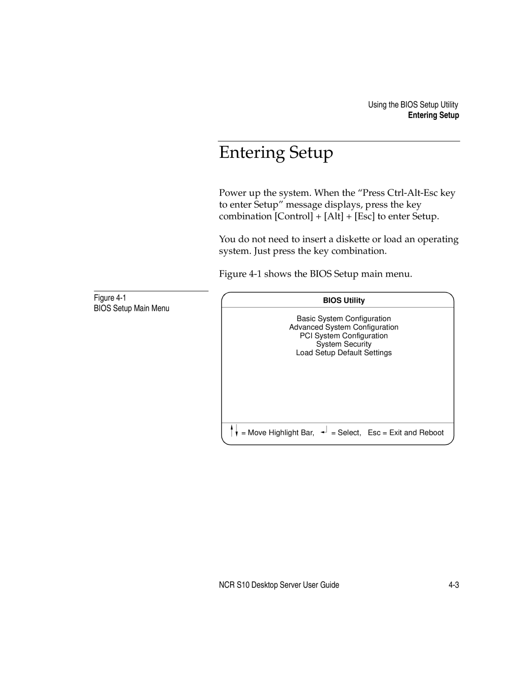 NCR S10 manual Entering Setup, Bios Setup Main Menu Using the Bios Setup Utility 