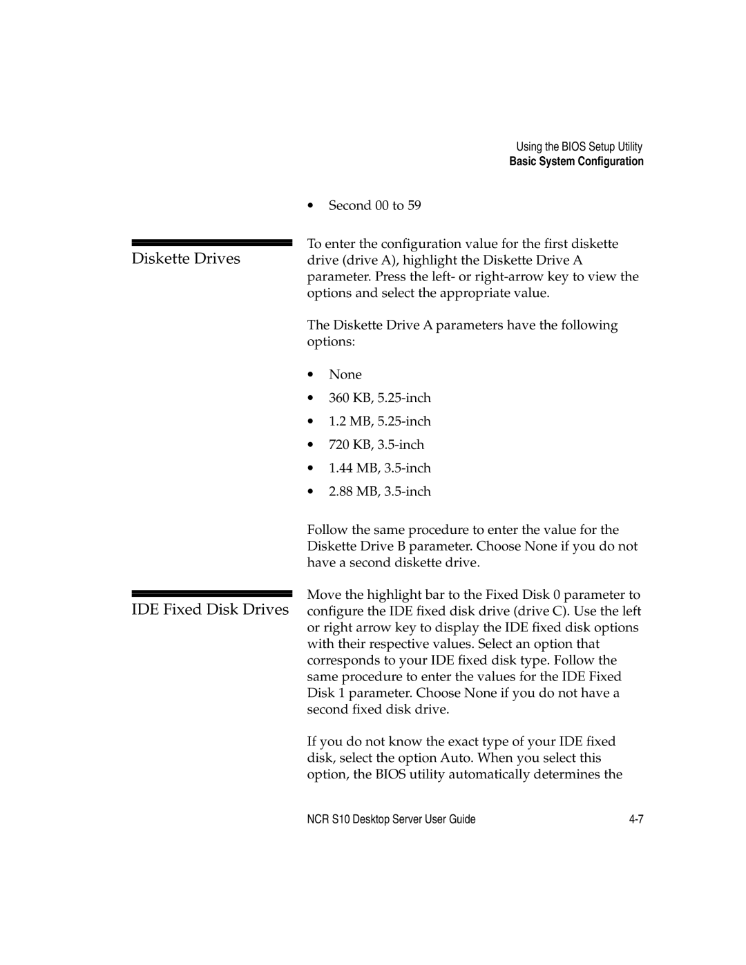 NCR S10 manual Diskette Drives 