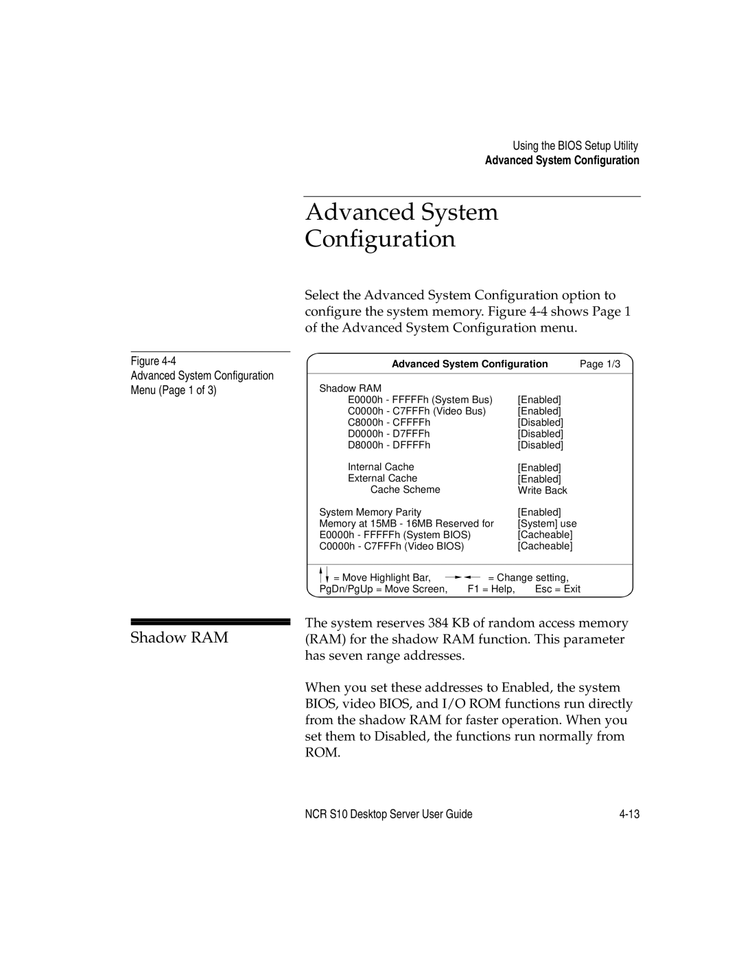 NCR S10 manual Shadow RAM, Advanced System Configuration Menu Page 1 