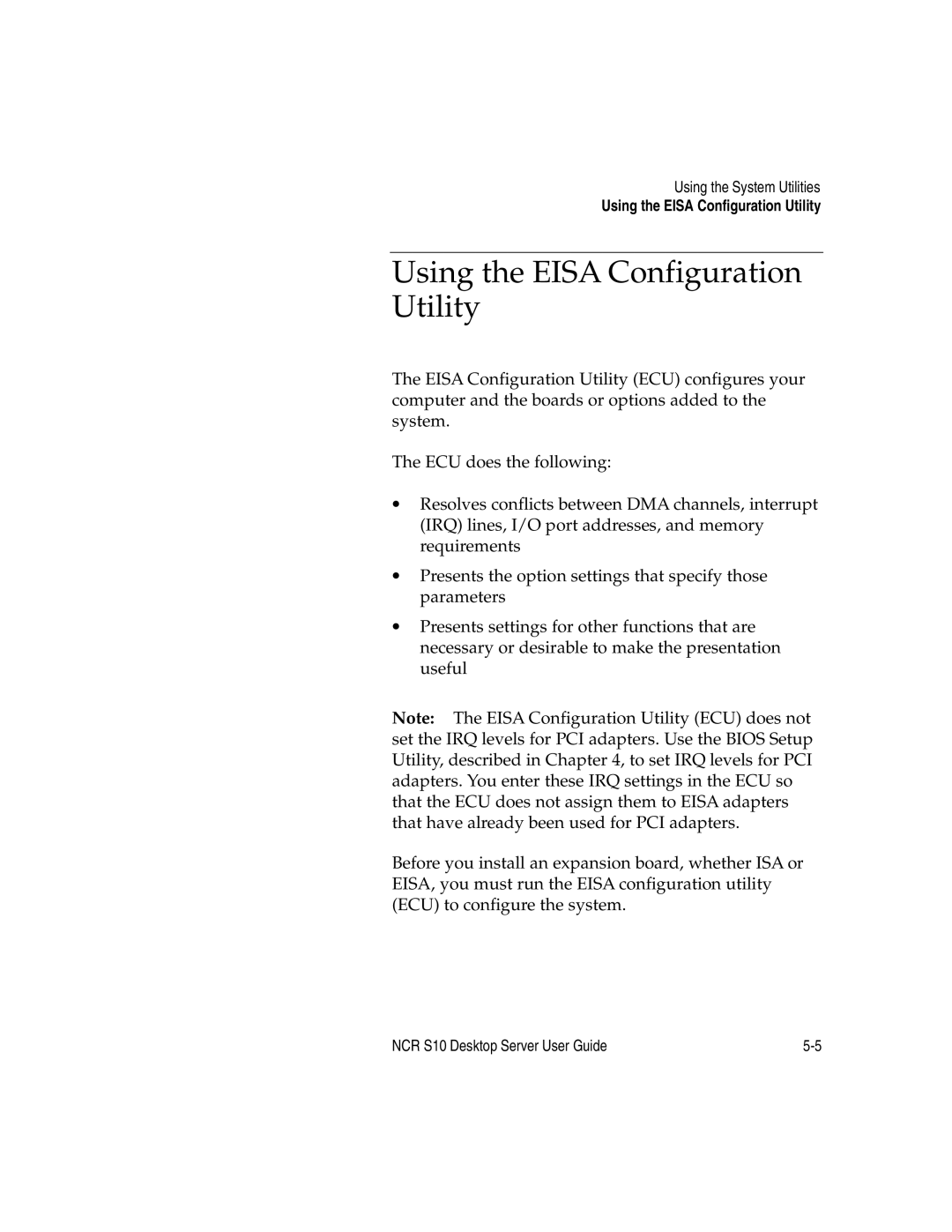 NCR S10 manual Using the Eisa Configuration Utility 