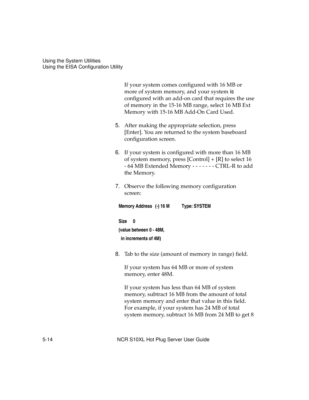 NCR S10XL manual Using the Eisa Configuration Utility 