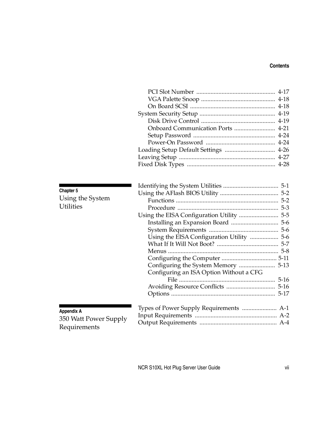 NCR S10XL manual Using the System Utilities 