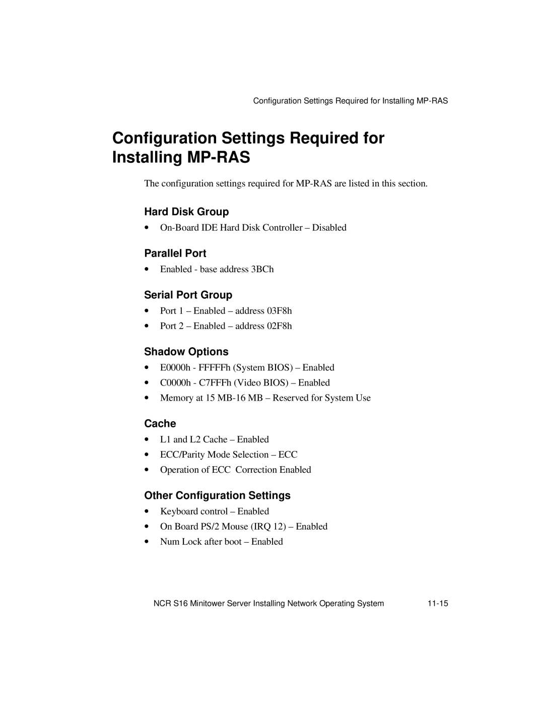 NCR S16 manual Configuration Settings Required for Installing MP-RAS, Shadow Options 