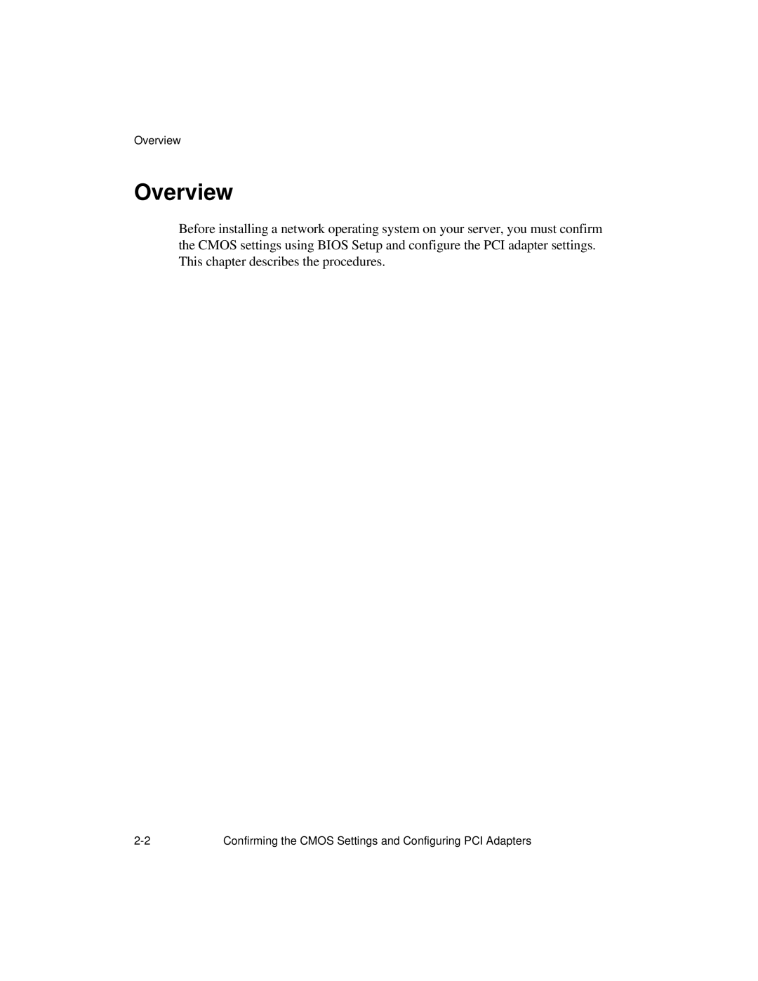 NCR S16 manual Confirming the Cmos Settings and Configuring PCI Adapters 