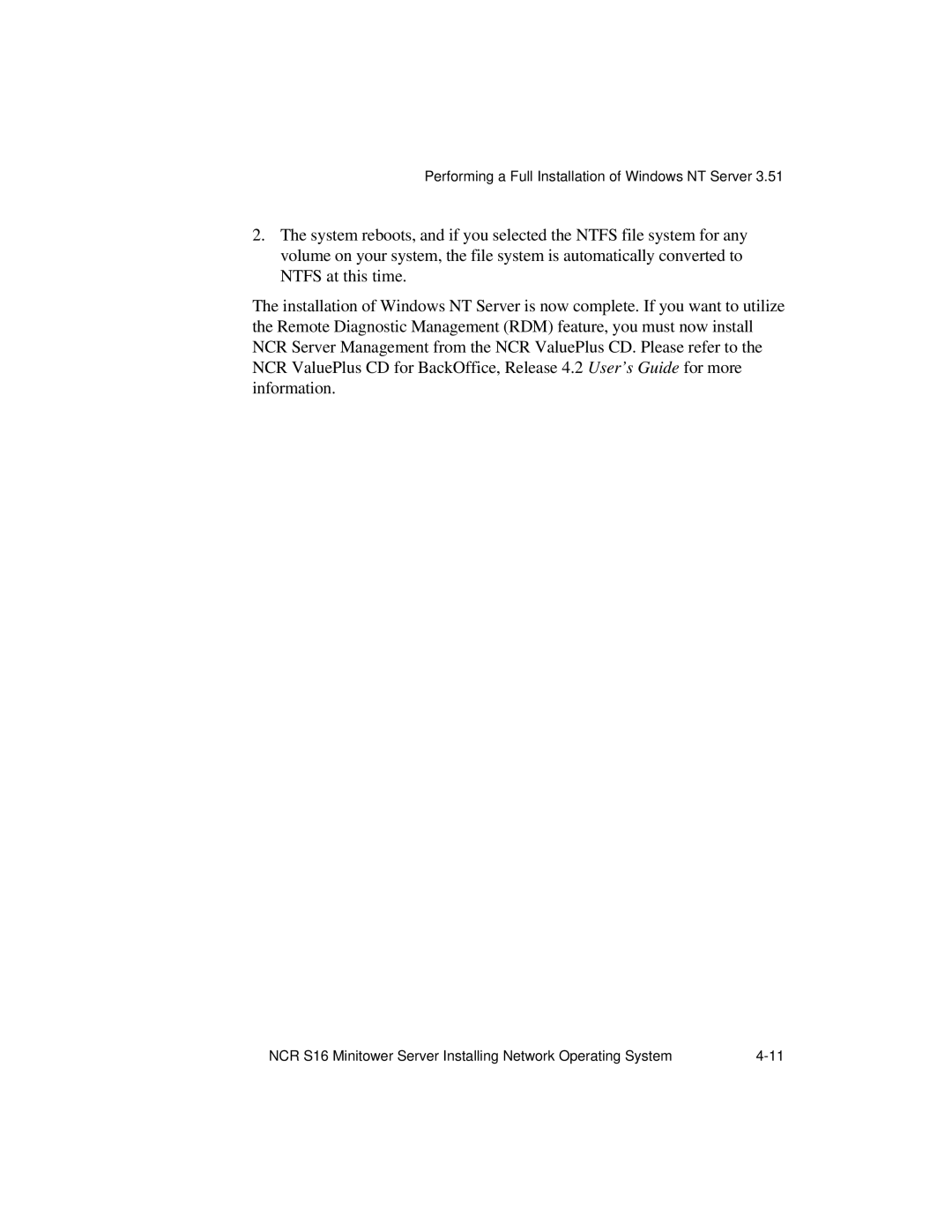 NCR S16 manual Performing a Full Installation of Windows NT Server 