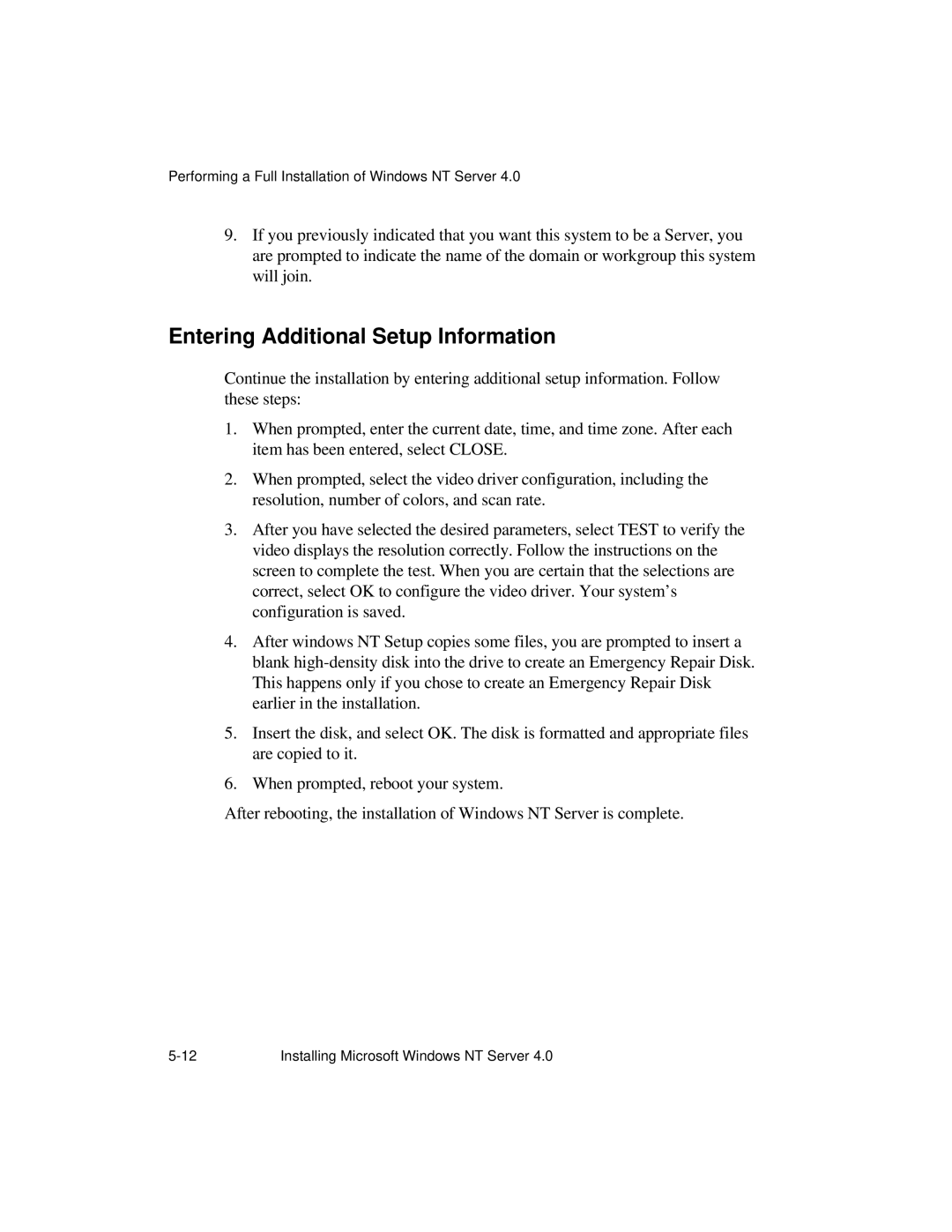 NCR S16 manual Entering Additional Setup Information 
