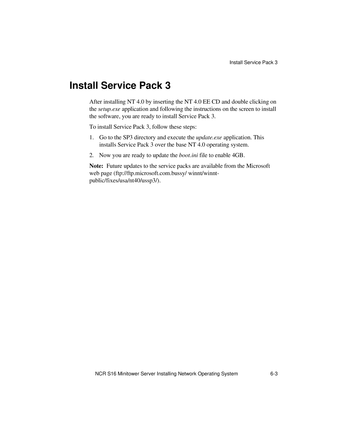NCR S16 manual Install Service Pack 