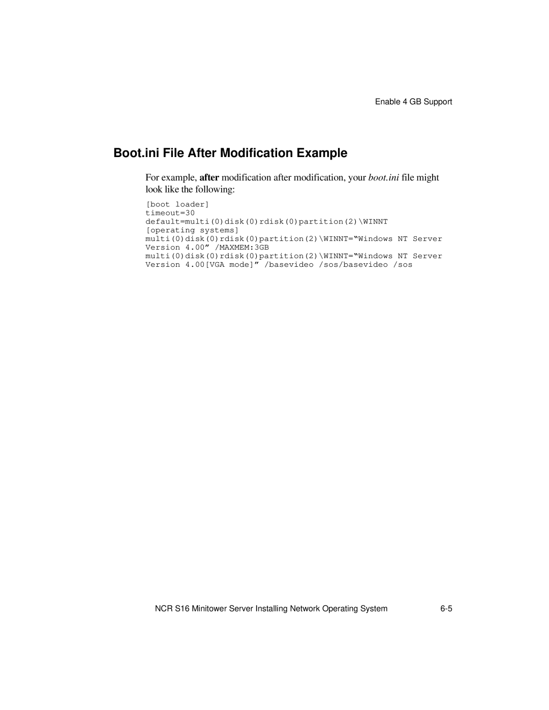 NCR S16 manual Boot.ini File After Modification Example 