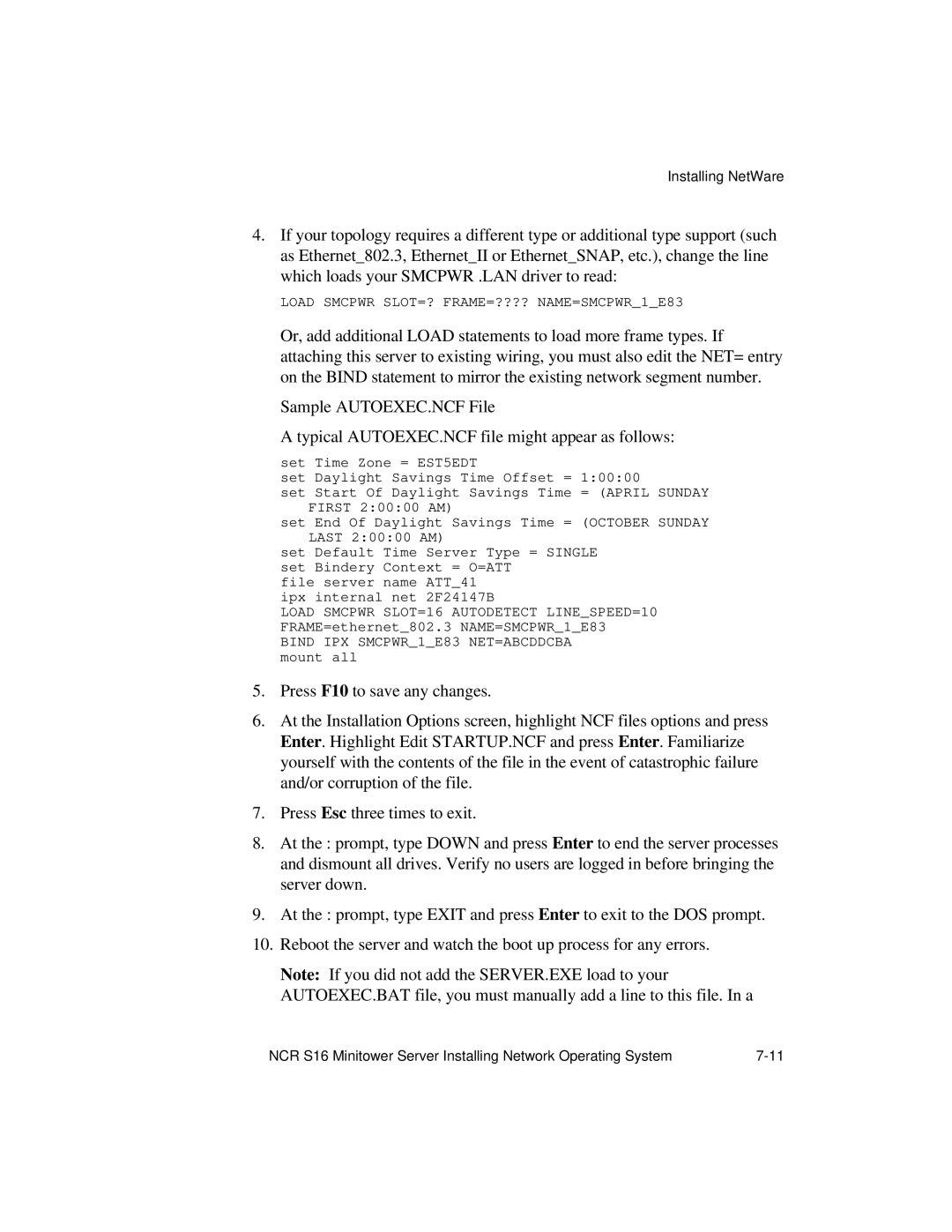 NCR S16 manual Load Smcpwr SLOT=? FRAME=???? NAME=SMCPWR1E83 