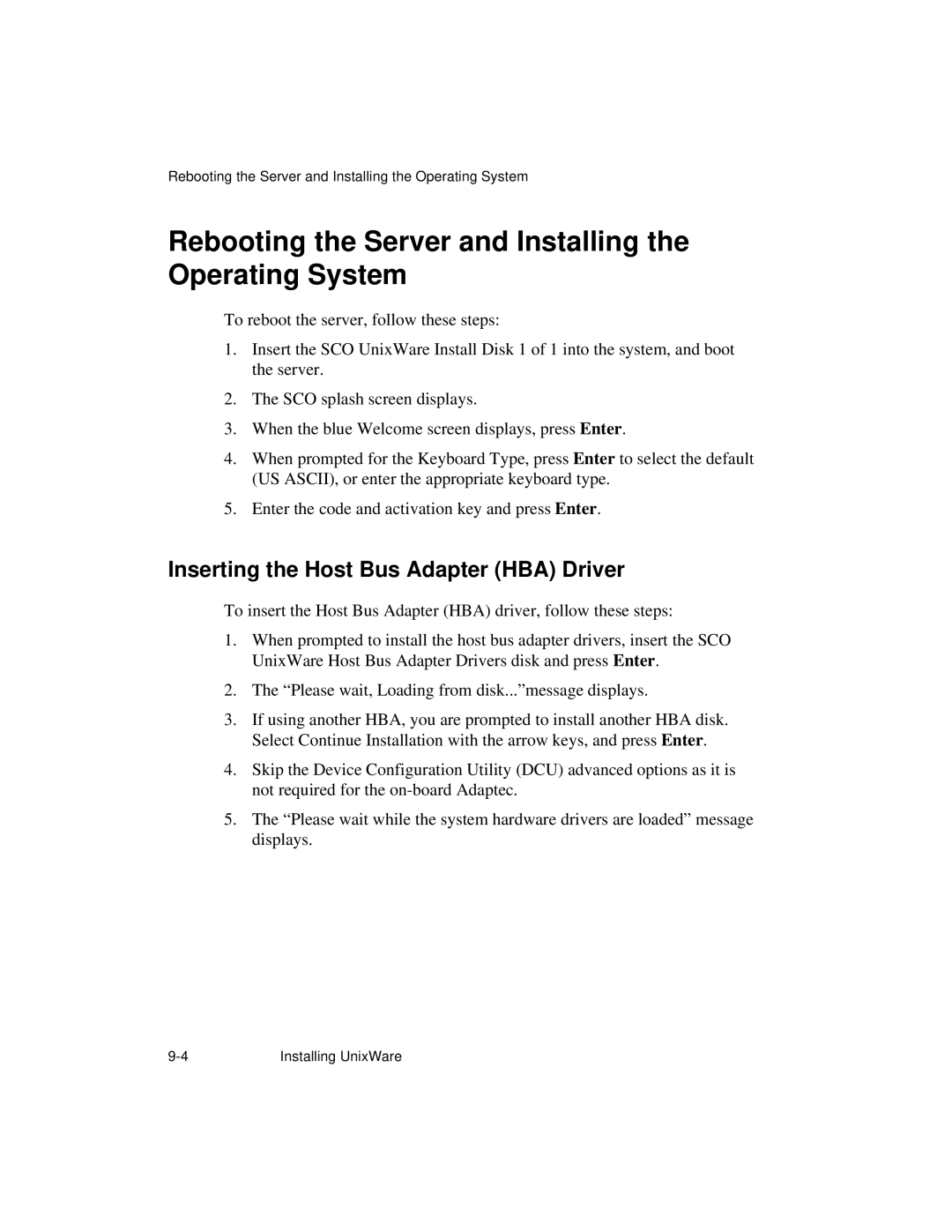 NCR S16 manual Rebooting the Server and Installing the Operating System, Inserting the Host Bus Adapter HBA Driver 