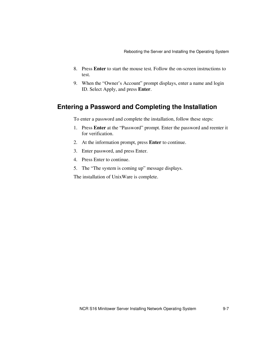 NCR S16 manual Entering a Password and Completing the Installation 