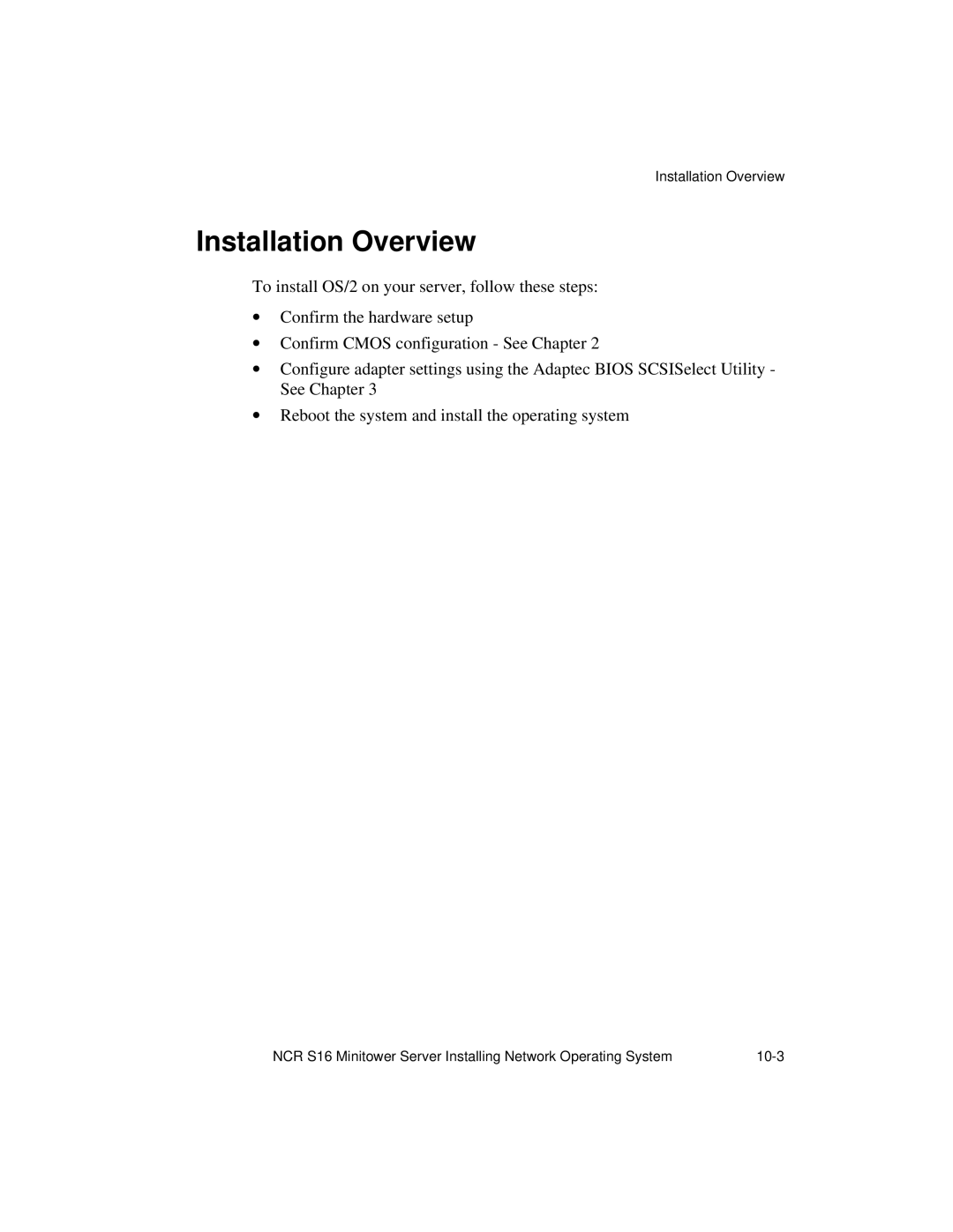 NCR S16 manual Installation Overview 