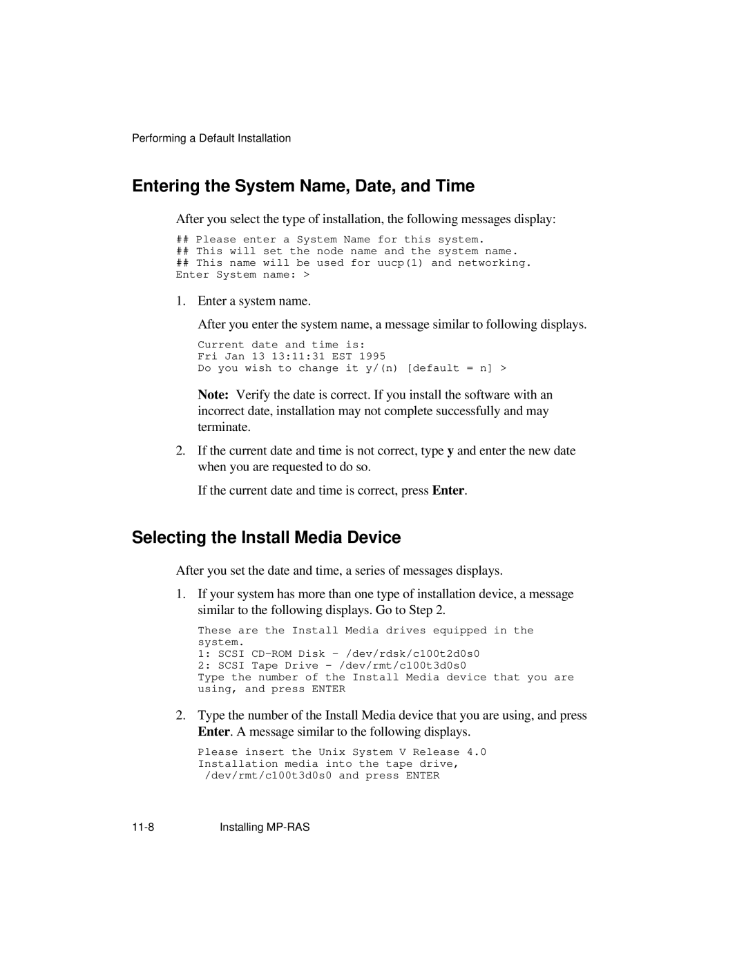 NCR S16 manual Entering the System Name, Date, and Time, Selecting the Install Media Device 