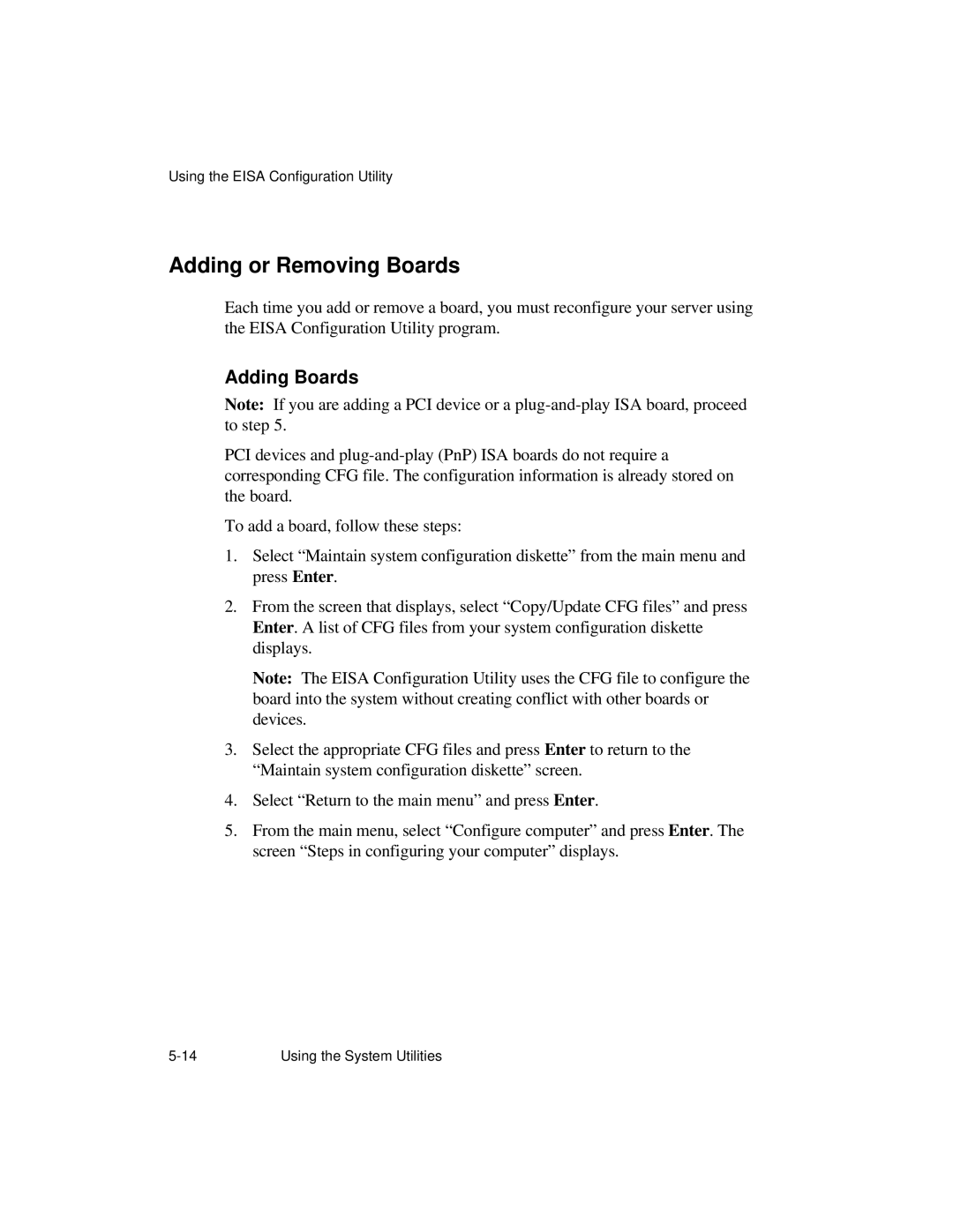 NCR S26 manual Adding or Removing Boards, Adding Boards 