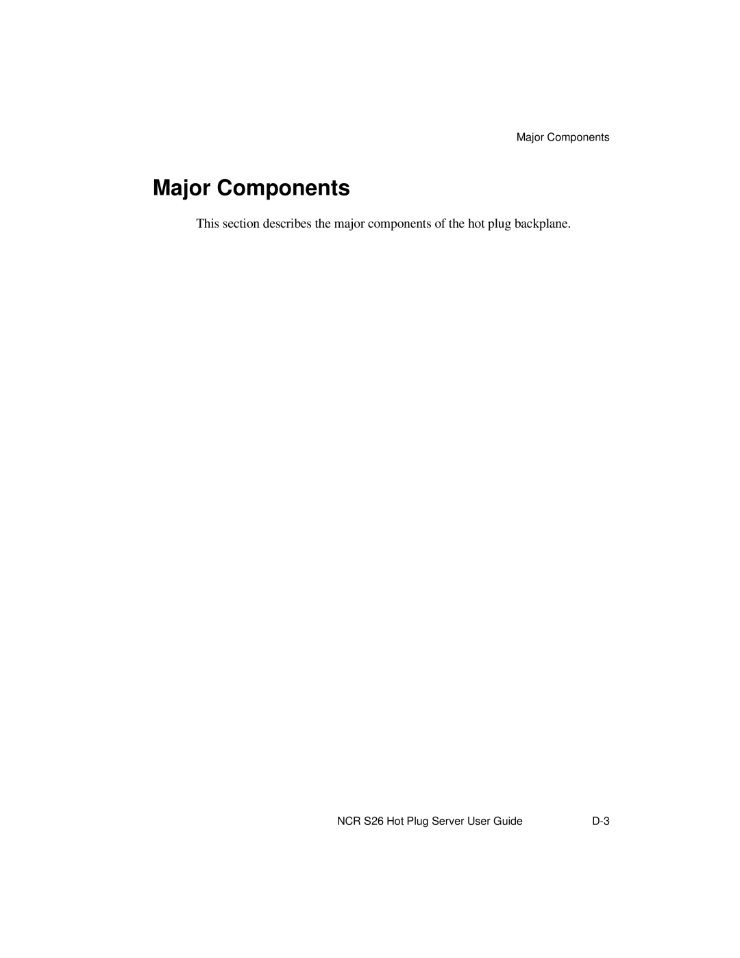 NCR S26 manual Major Components 