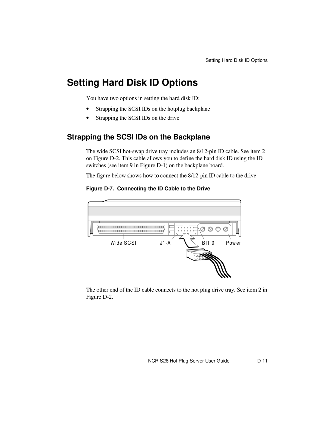 NCR S26 manual Setting Hard Disk ID Options, Strapping the Scsi IDs on the Backplane 