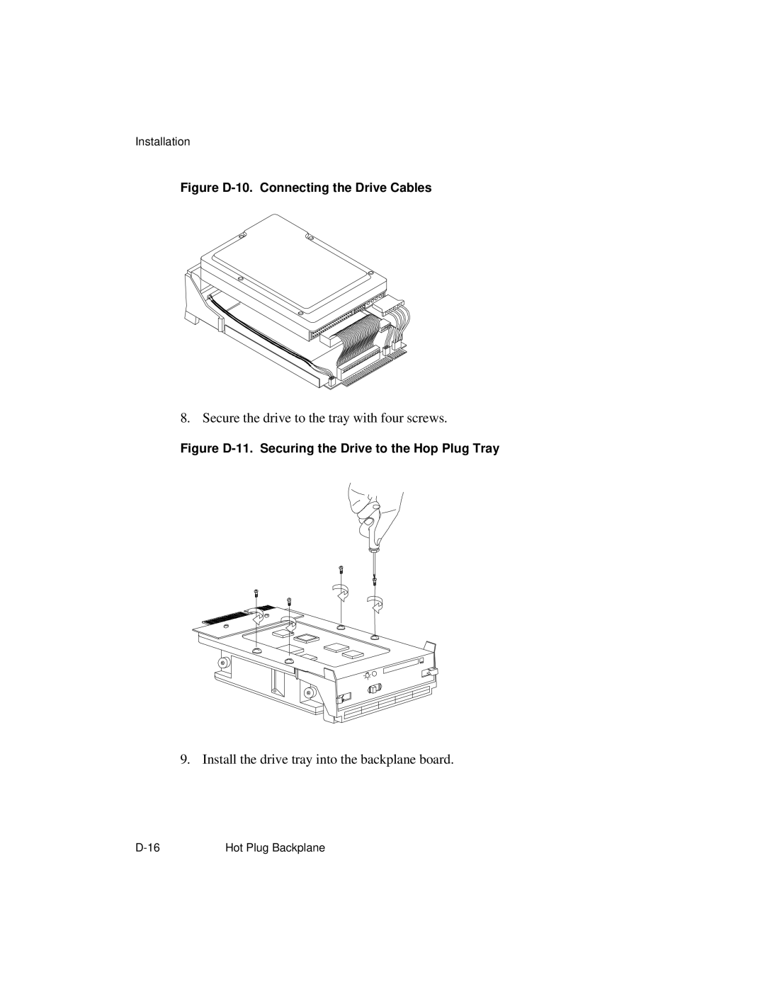 NCR S26 manual Secure the drive to the tray with four screws 