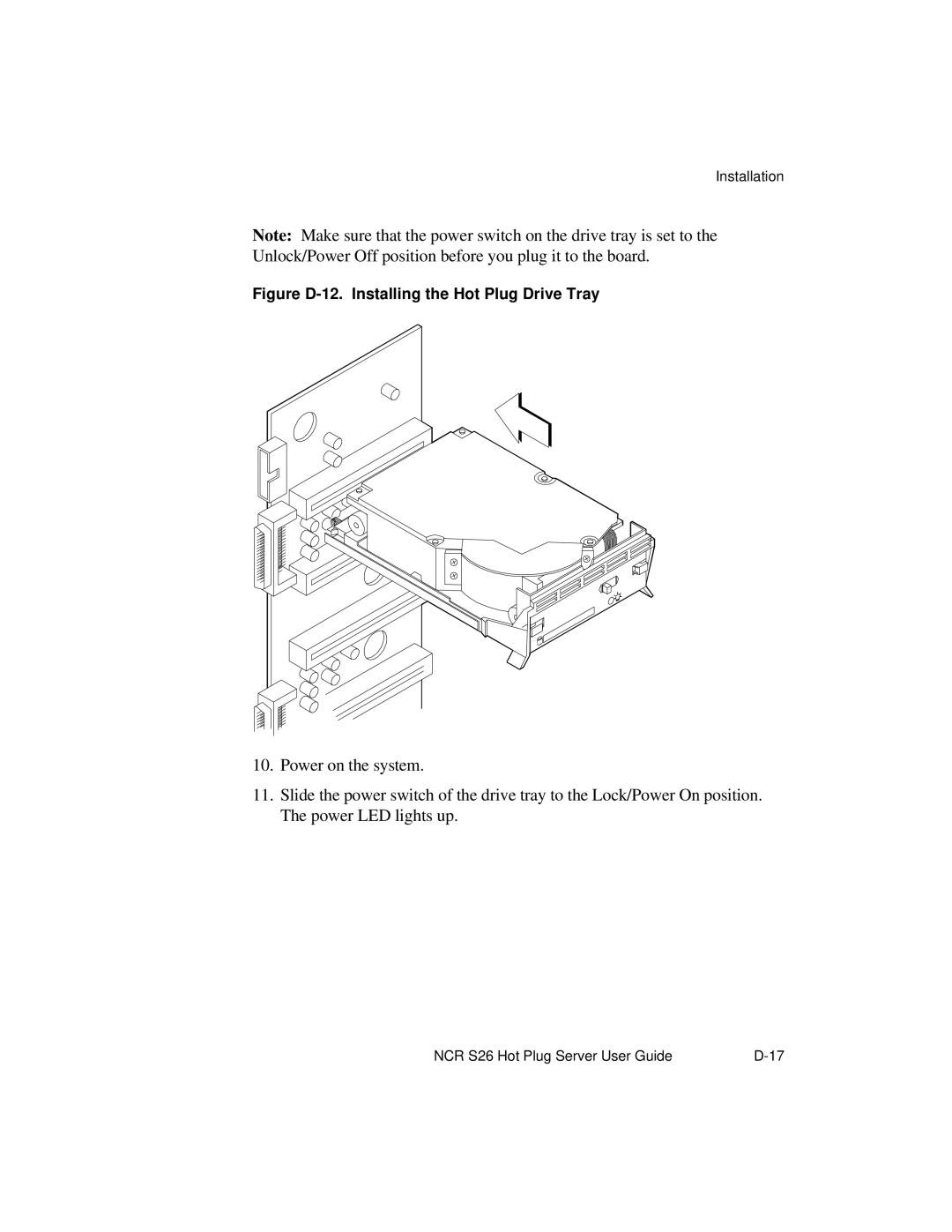 NCR S26 manual Figure D-12. Installing the Hot Plug Drive Tray 