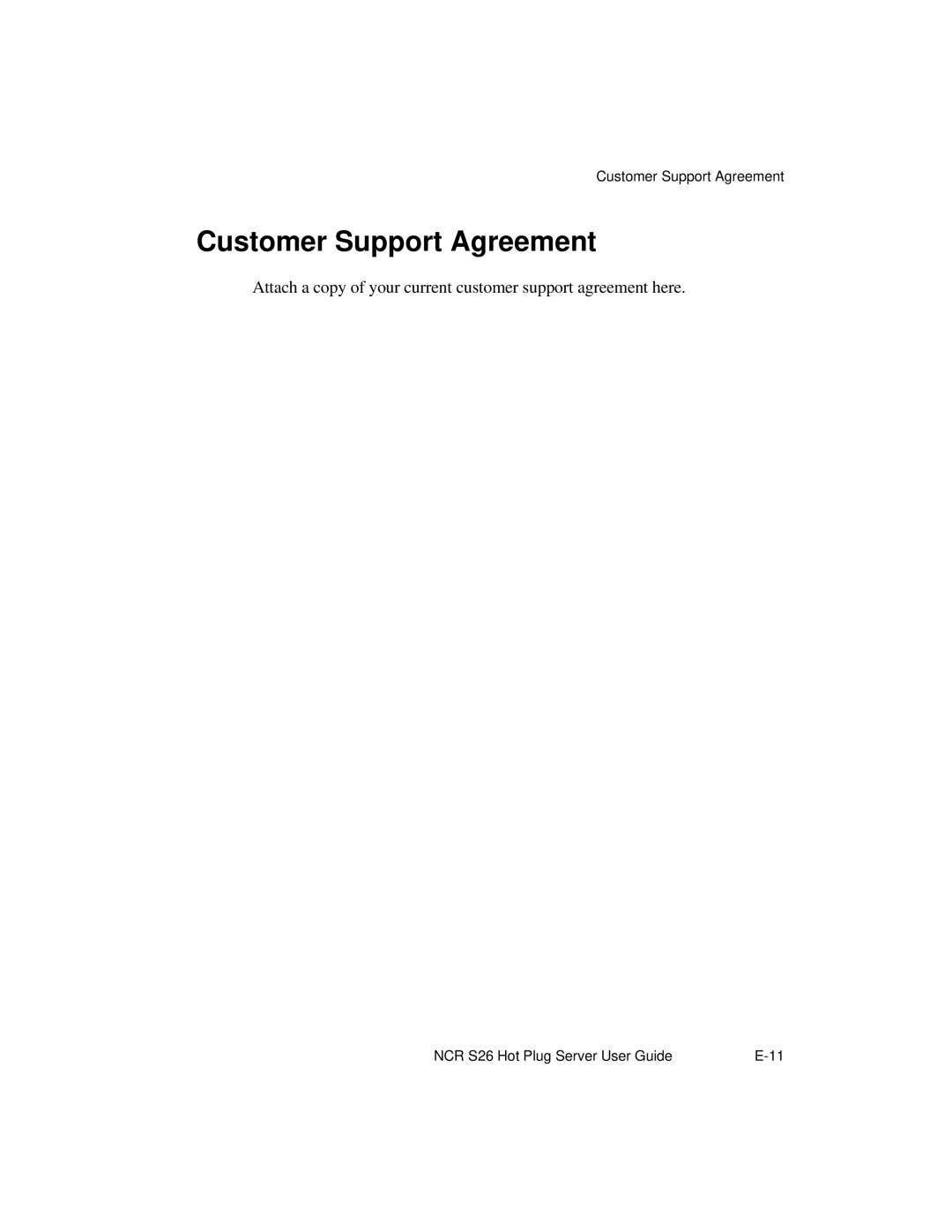 NCR S26 manual Customer Support Agreement 