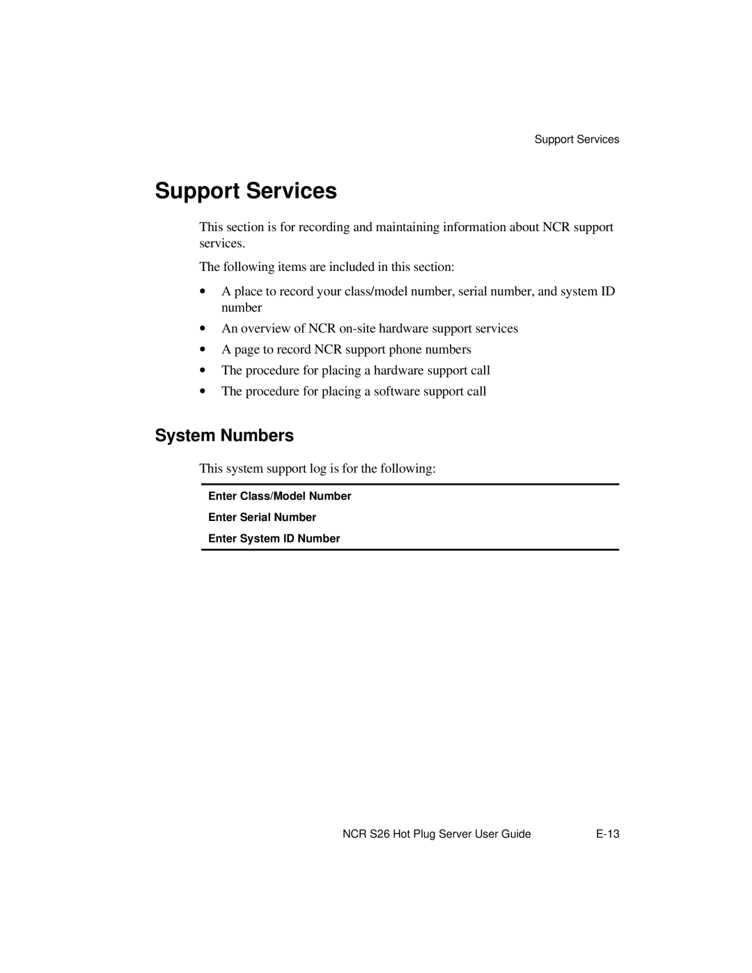 NCR S26 manual Support Services, System Numbers 