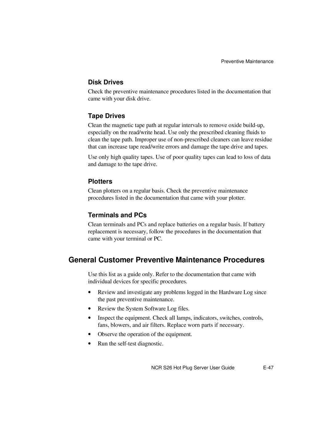 NCR S26 manual General Customer Preventive Maintenance Procedures, Disk Drives, Tape Drives, Plotters, Terminals and PCs 