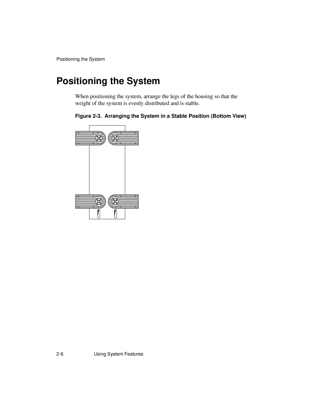 NCR S26 manual Positioning the System, Arranging the System in a Stable Position Bottom View 