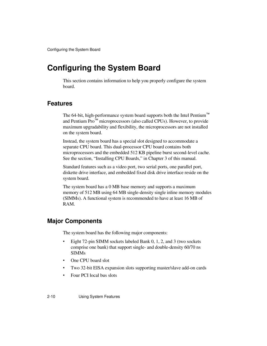 NCR S26 manual Configuring the System Board, Features, Major Components 