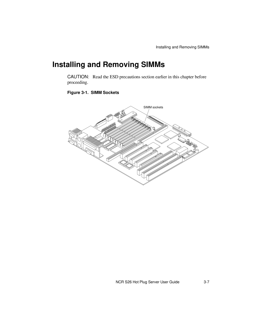 NCR S26 manual Installing and Removing SIMMs, Simm Sockets 