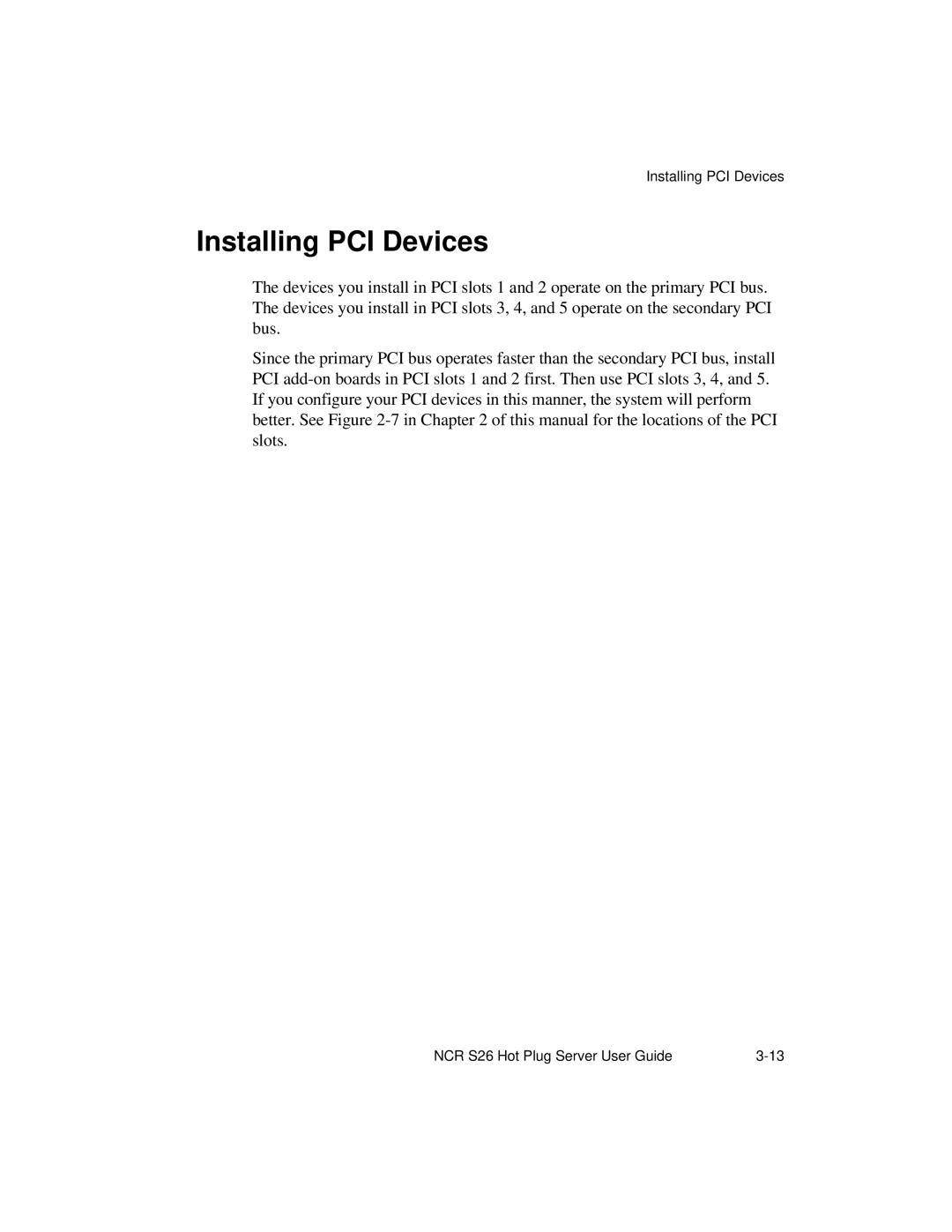 NCR S26 manual Installing PCI Devices 