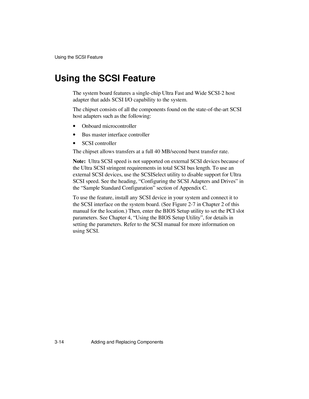 NCR S26 manual Using the Scsi Feature 