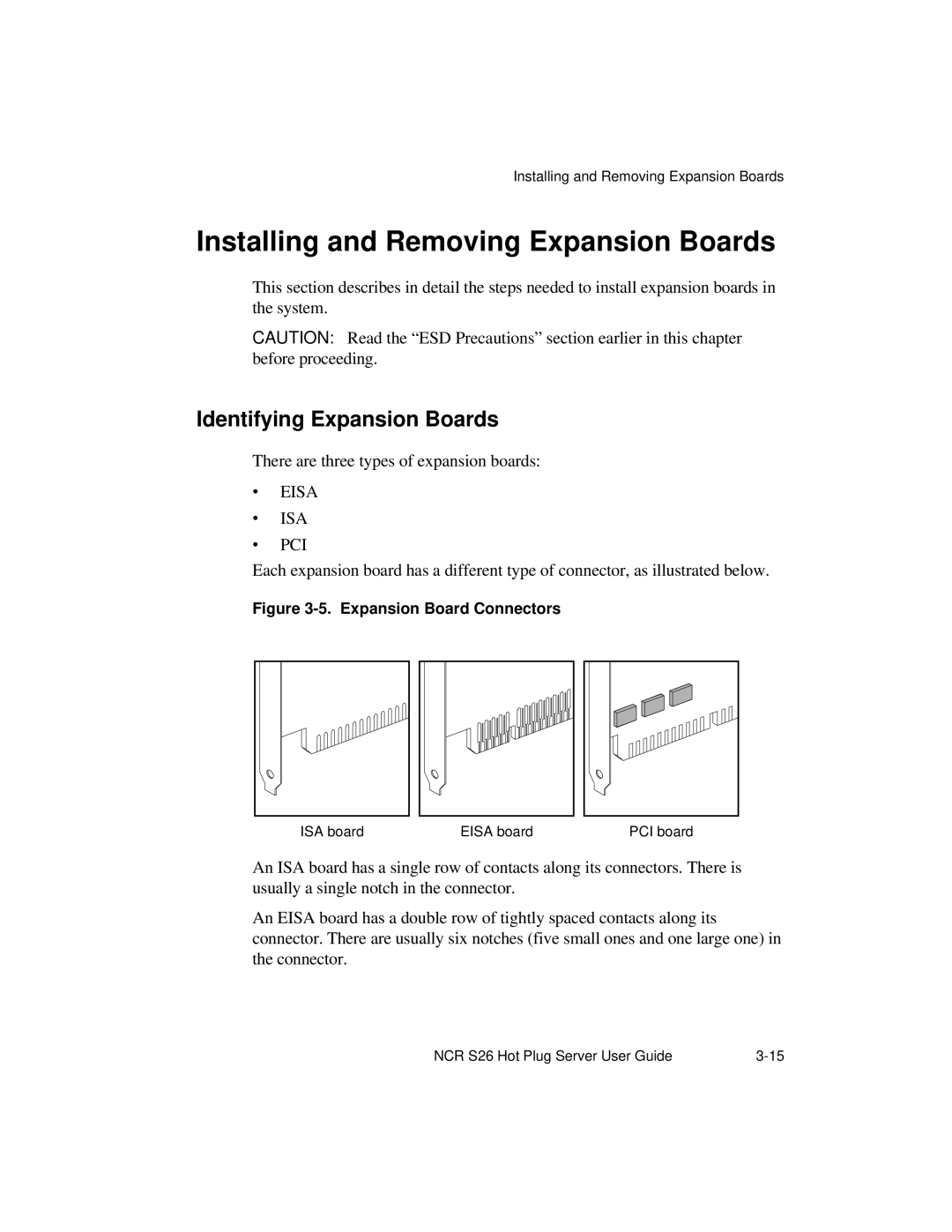 NCR S26 manual Installing and Removing Expansion Boards, Identifying Expansion Boards 