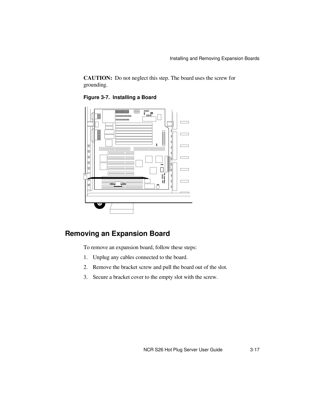 NCR S26 manual Removing an Expansion Board, Installing a Board 