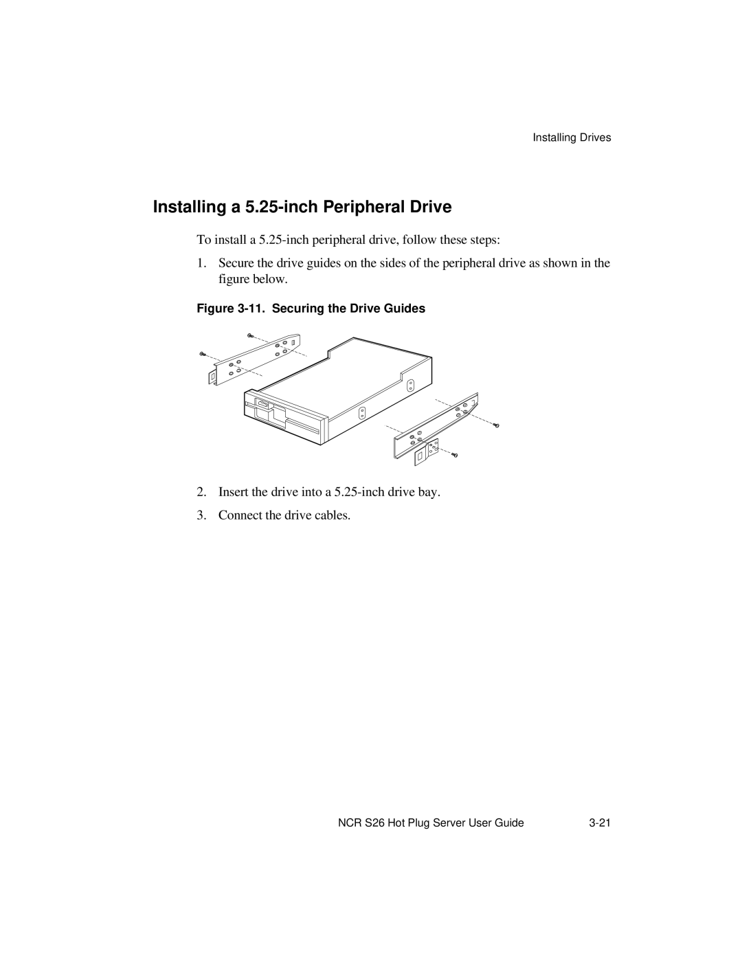 NCR S26 manual Installing a 5.25-inch Peripheral Drive, Securing the Drive Guides 