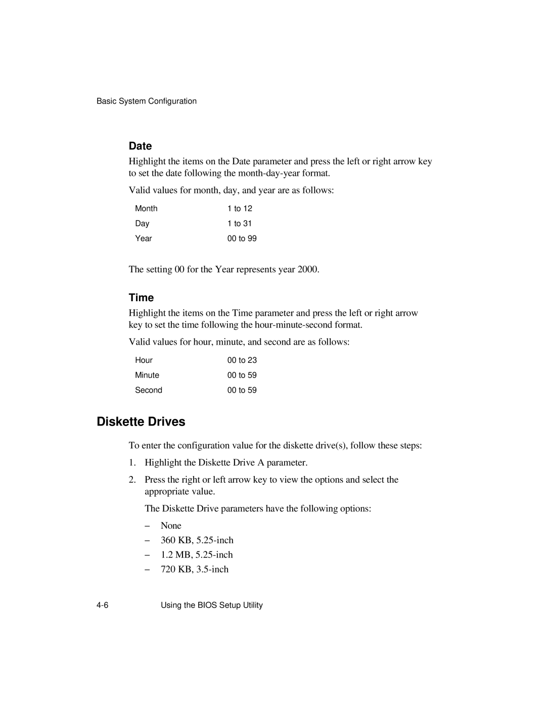 NCR S26 manual Diskette Drives, Date, Time 