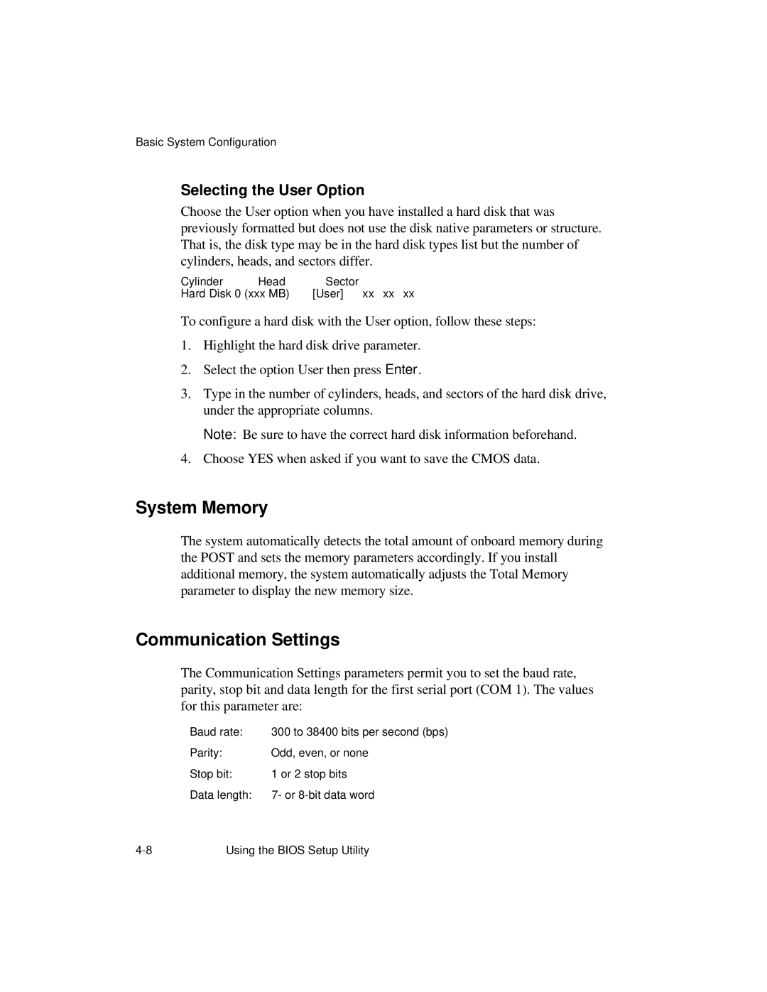 NCR S26 manual System Memory, Communication Settings, Selecting the User Option 