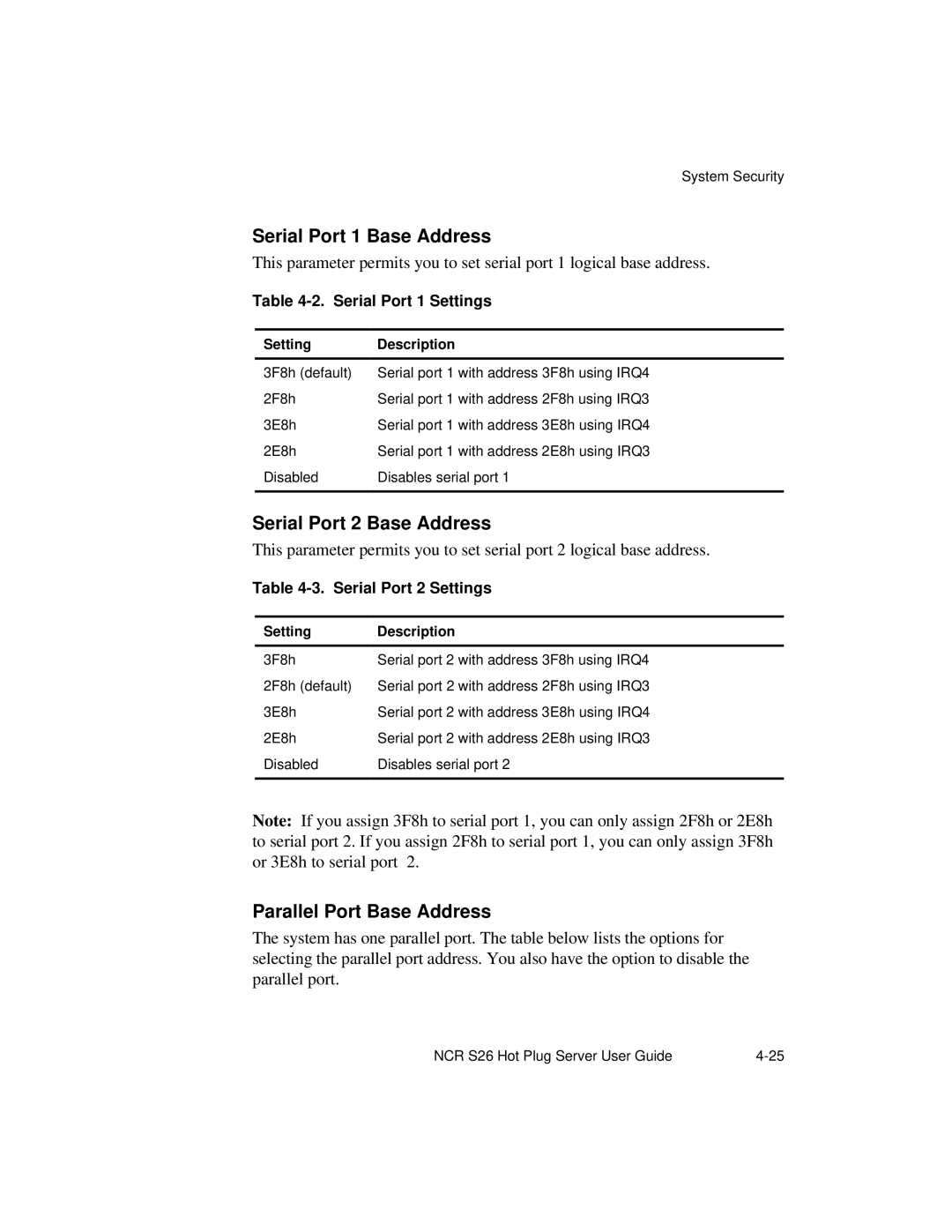 NCR S26 manual Serial Port 1 Base Address, Serial Port 2 Base Address, Parallel Port Base Address, Serial Port 1 Settings 