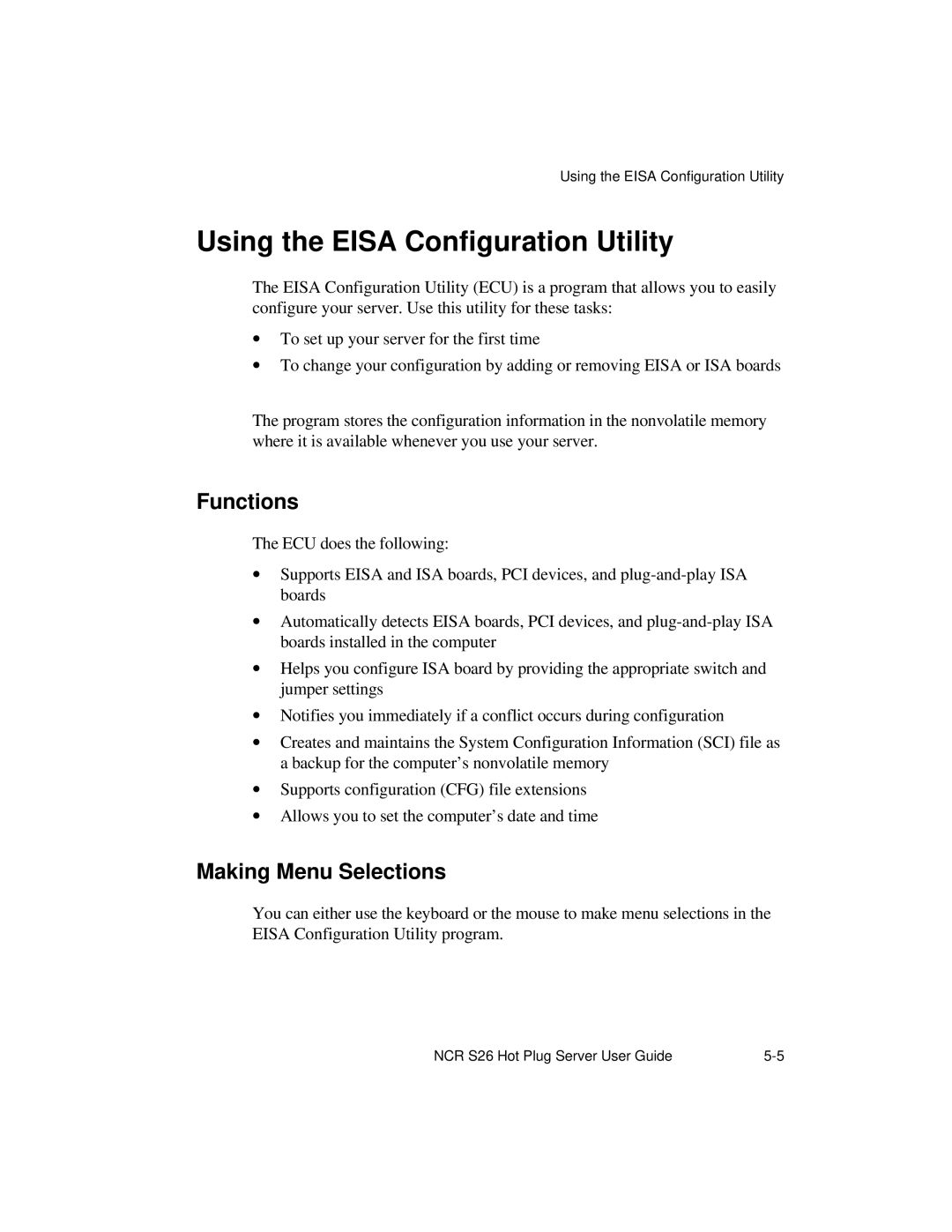 NCR S26 manual Using the Eisa Configuration Utility, Functions, Making Menu Selections 