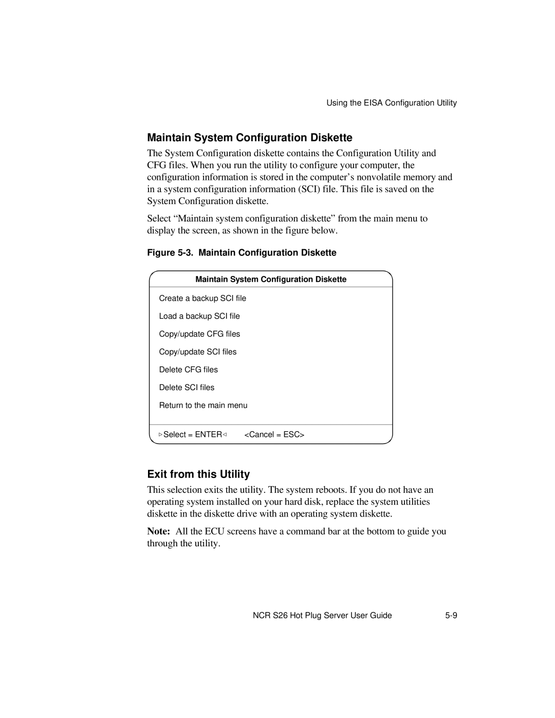 NCR S26 manual Maintain System Configuration Diskette, Exit from this Utility 