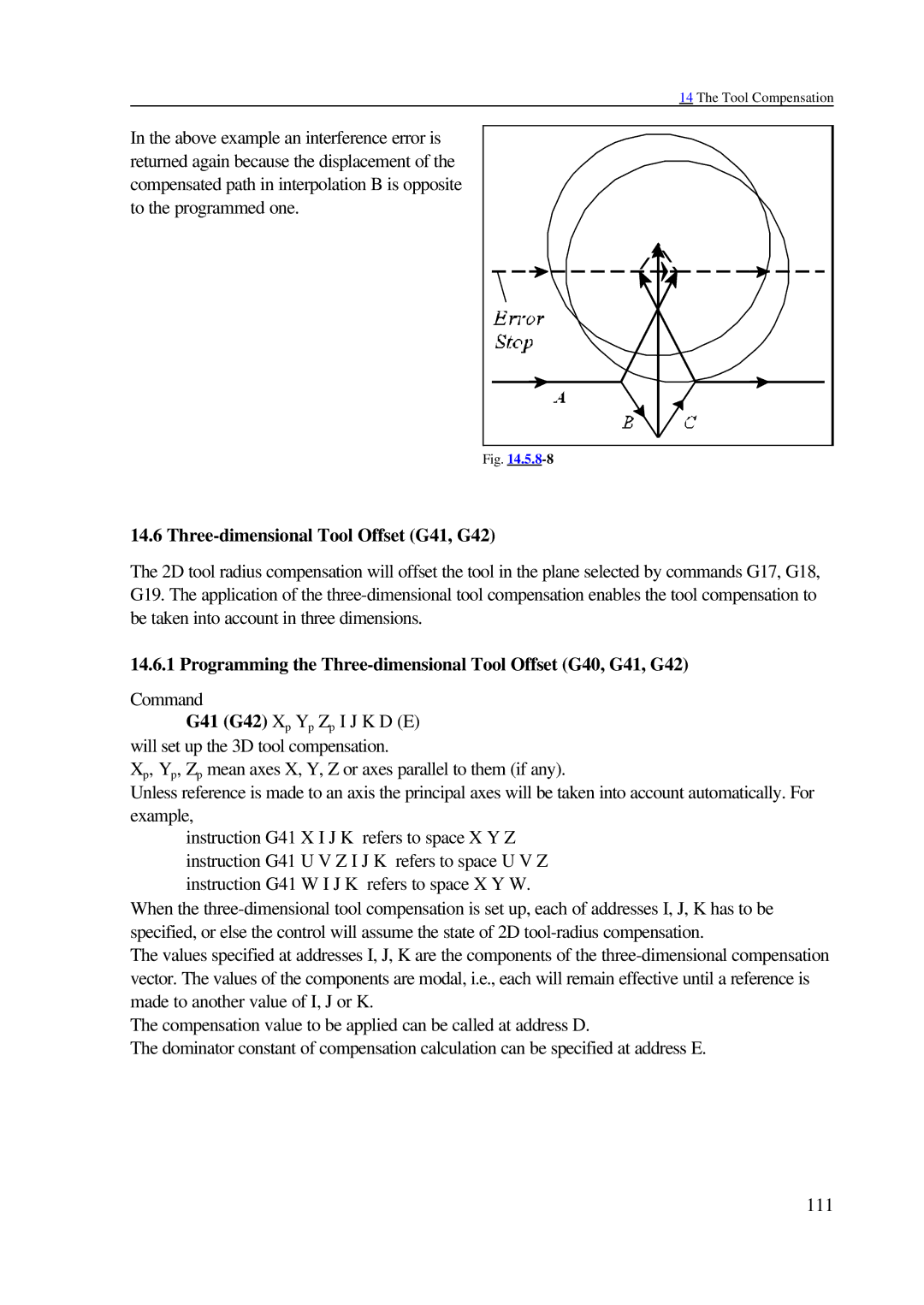 NCT Group 99M, 2000M Three-dimensional Tool Offset G41, G42, Programming the Three-dimensional Tool Offset G40, G41, G42 